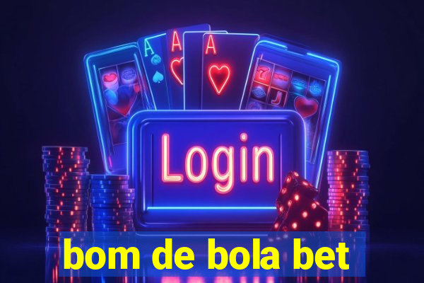 bom de bola bet